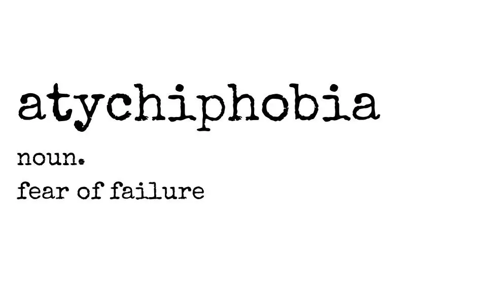 atychiphobia definition