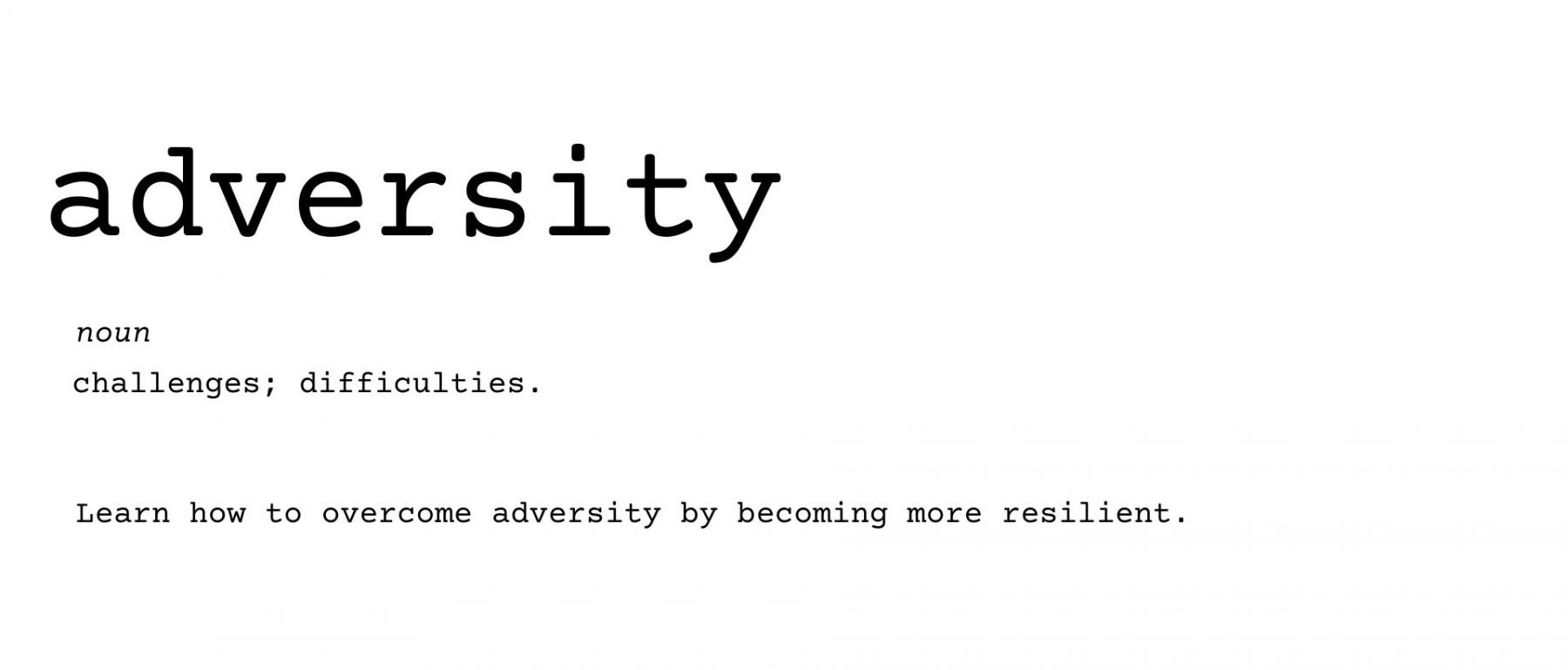 overcome adversity